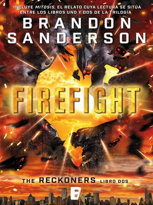 cover image of Firefight (Trilogía de los Reckoners 2)